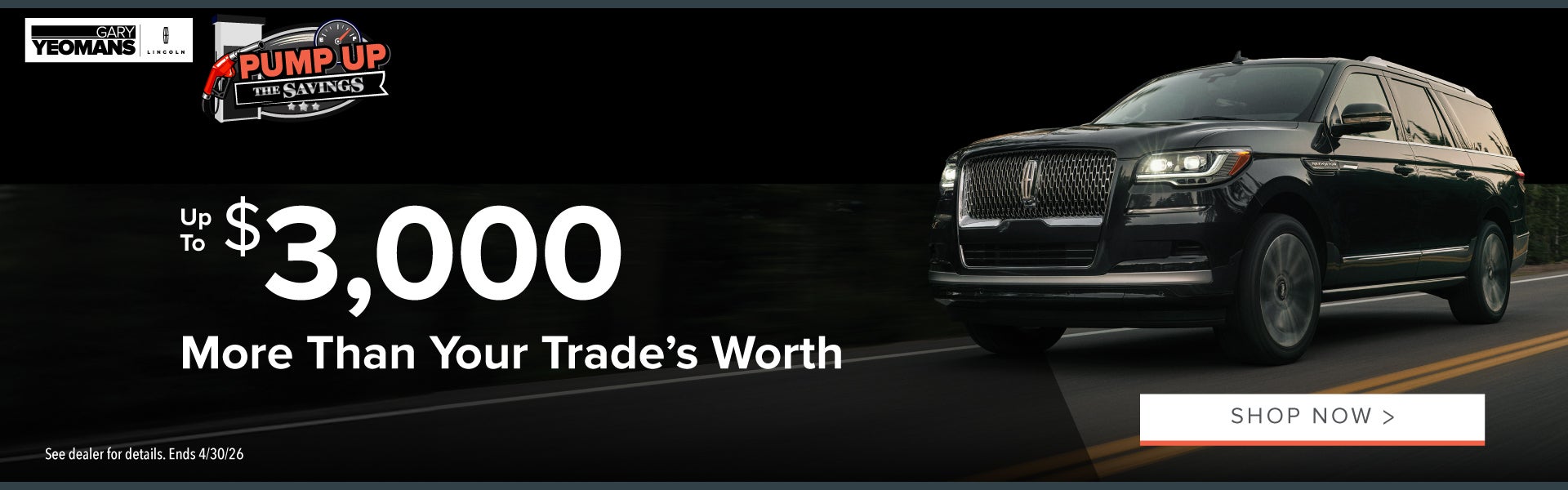 We’re paying up to $3,000 MORE FOR YOUR TRADE THAN IT’S 