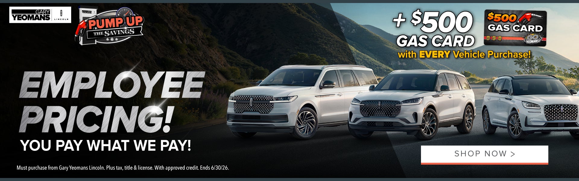 Get a $500 Gas Card with Every Vehicle Purchase!